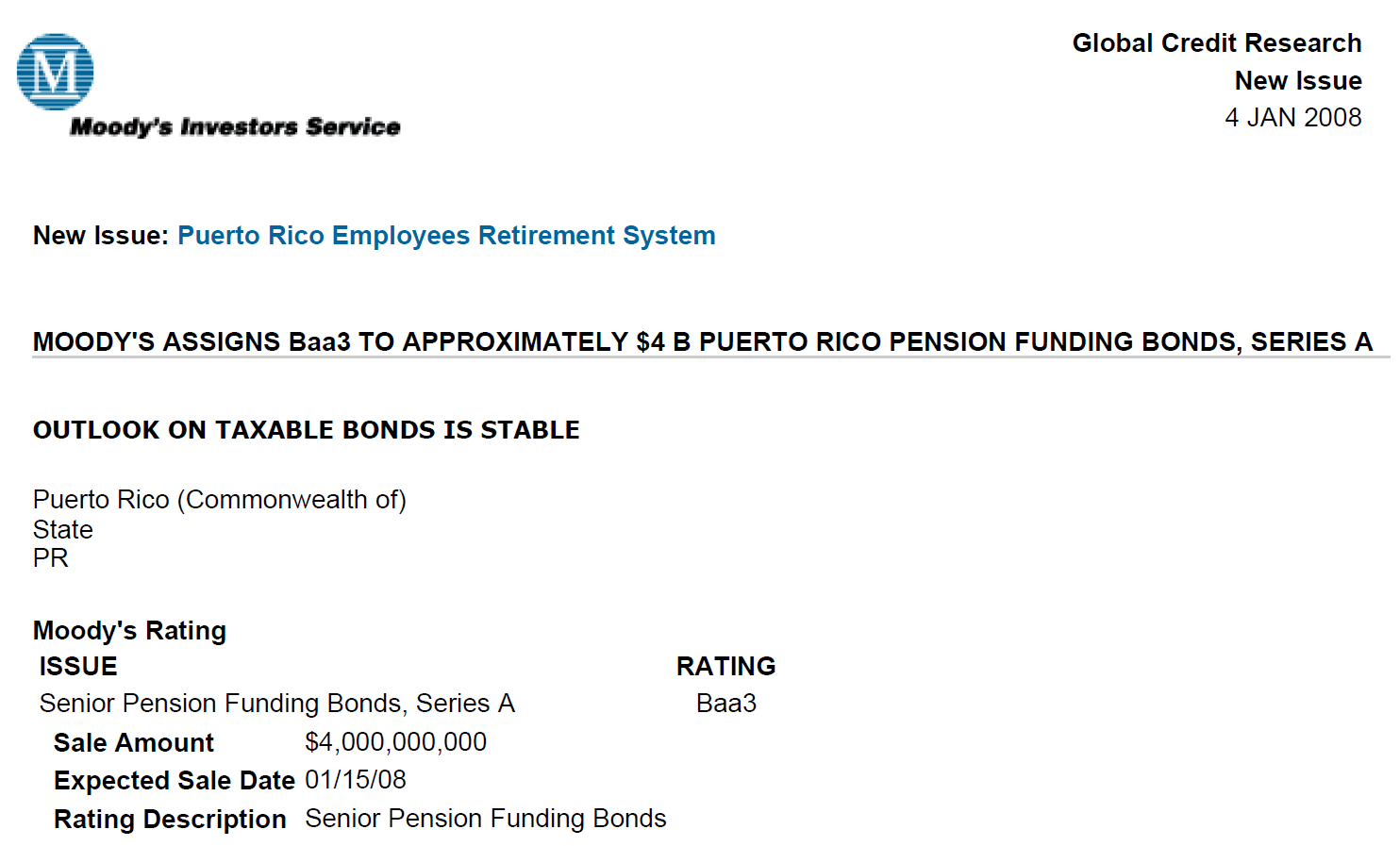 A figure showing a screenshot of a Moody's report showing ERS and UBS were intending to issue $4 billion of ERS POBs in the two weeks left in January 2008 and another $3 billion later in the year.