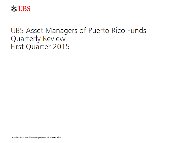 A figure showing the First Quarter 2015 Quarterly Review Cover Page for UBS asset manager of Puerto Rico funds.