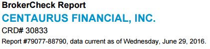 A figure showing a screenshot of FINRA's BrokerCheck report for Centaurus Financial.